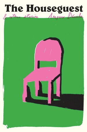Amparo Dávila - Houseguest, Häftad
