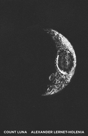 Alexander Lernet-Holenia - Count Luna, Häftad