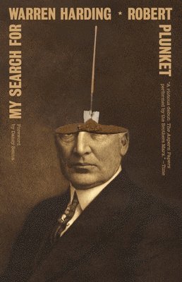 Robert Plunket - My Search for Warren Harding, Häftad