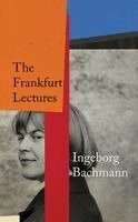 Ingeborg Bachmann, Kurt Beals - Frankfurt Lectures, Häftad. Tillgänglighet: Kommande