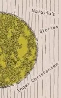 Inger Christensen - Natalja's Stories, Häftad