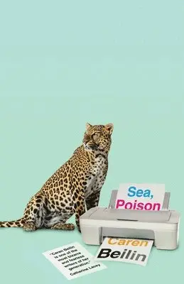 Caren Beilin - Sea, Poison, Häftad. Tillgänglighet: Lägg i varukorg