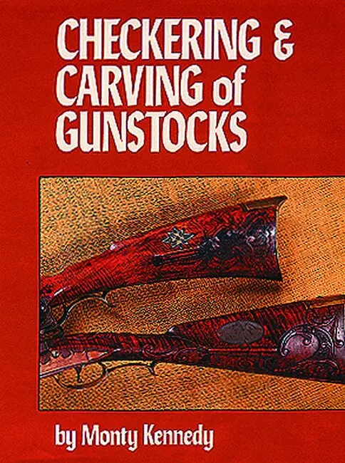Monty Kennedy - Checkering and Carving of Gunstocks, Inbunden. Tillgänglighet: Tillfälligt slut