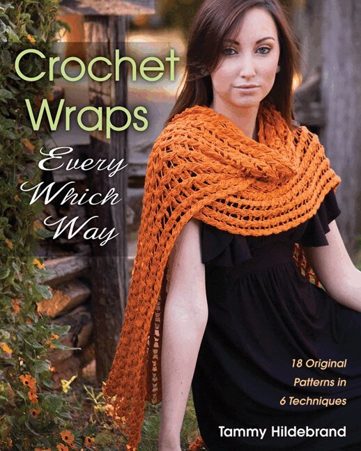Tammy Hildebrand - Crochet Wraps Every Which Way, Häftad. Tillgänglighet: Tillfälligt slut