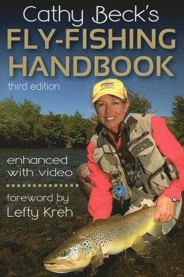 Cathy Beck - Cathy Beck's Fly-fishing Handbook, Häftad. Tillgänglighet: Tillfälligt slut