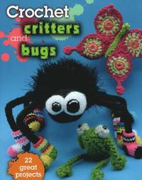 Crochet Critters & Bugs