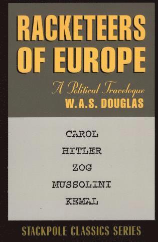 W DouglAS - Racketeers of Europe, Häftad