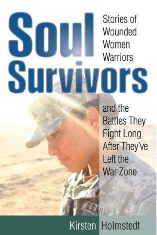 Kirsten Holmstedt - Soul Survivors, Inbunden