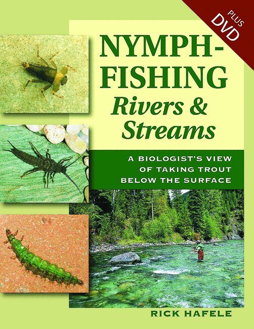 Rick Hafele - Nymph-Fishing Rivers and Streams, Inbunden