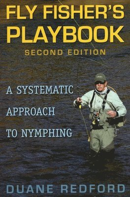 Duane Redford - Fly Fisher's Playbook, Häftad. Tillgänglighet: Tillfälligt slut