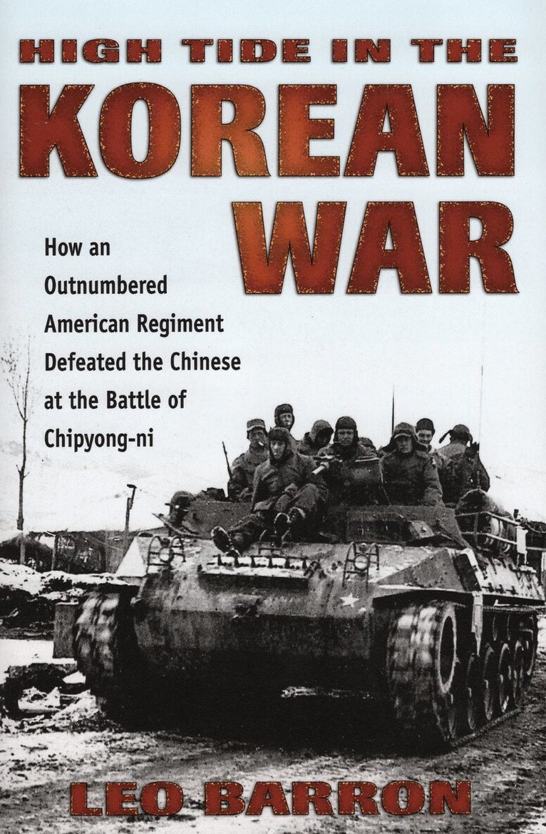 Leo Barron - High Tide in the Korean War, Inbunden. Tillgänglighet: Lägg i varukorg