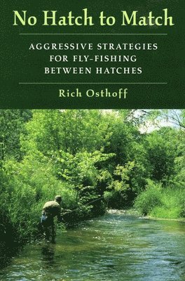 Rich Osthoff - No Hatch to Match, Inbunden. Tillgänglighet: Tillfälligt slut