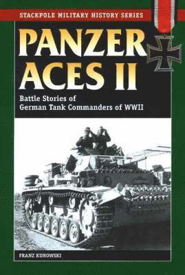 Franz Kurowski - Panzer Aces II, Häftad. Tillgänglighet: Lägg i varukorg