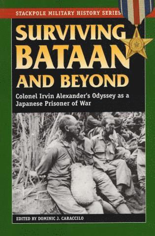 Dominic J. Caraccilo, Dominic J Caraccilo - Surviving Bataan and Beyond, Häftad