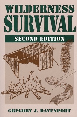 Gregory J. Davenport - Wilderness Survival, Häftad