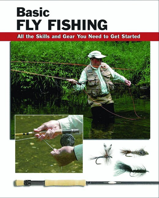 Jon Rounds - Basic Fly Fishing, Häftad. Tillgänglighet: Tillfälligt slut