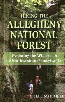 Jeff Mitchell - Hiking the Allegheny National Forest, Häftad. Tillgänglighet: Lägg i varukorg