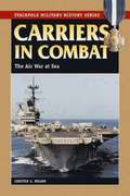 Carriers in Combat