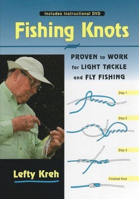 Lefty Kreh - Fishing Knots, Häftad. Tillgänglighet: Tillfälligt slut