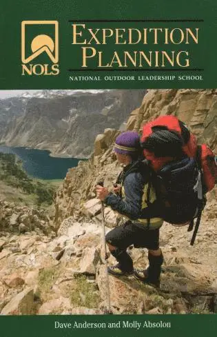 Dave Anderson, Molly Absolon - NOLS Expedition Planning, Häftad. Tillgänglighet: Tillfälligt slut