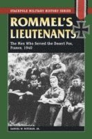 Samuel W. Mitcham Jr. - Rommel'S Lieutenants, Häftad