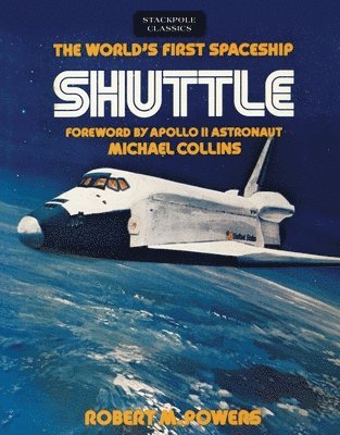 World'S First Spaceship Shuttle