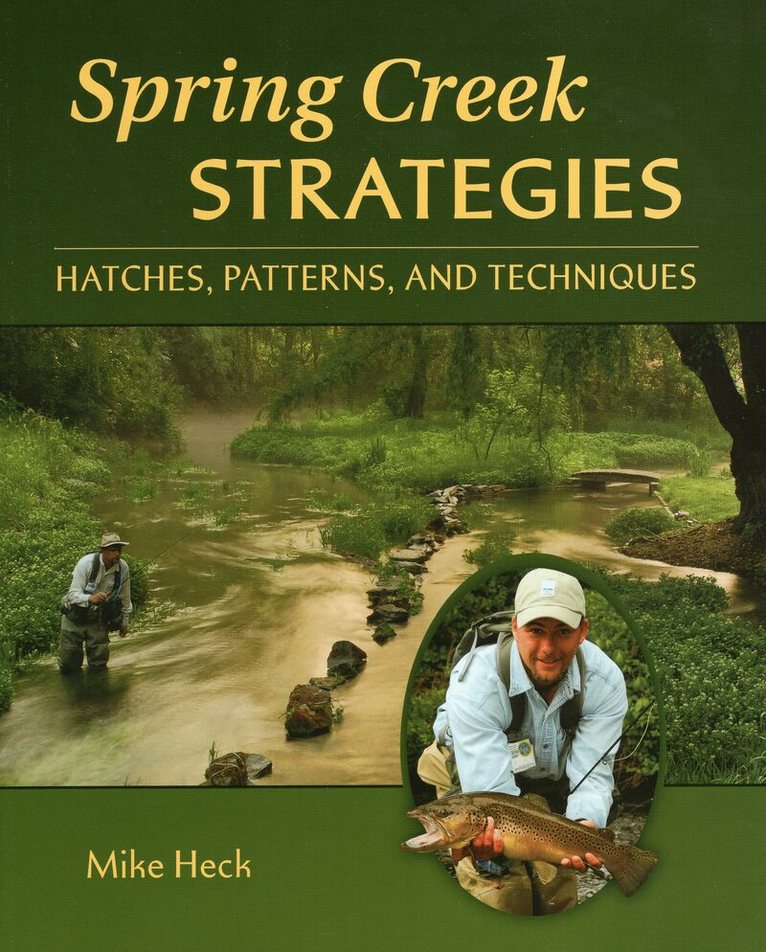 Mike Heck - Spring Creek Strategies, Häftad. Tillgänglighet: Tillfälligt slut