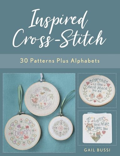 Gail Bussi - Inspired Cross-Stitch, Häftad