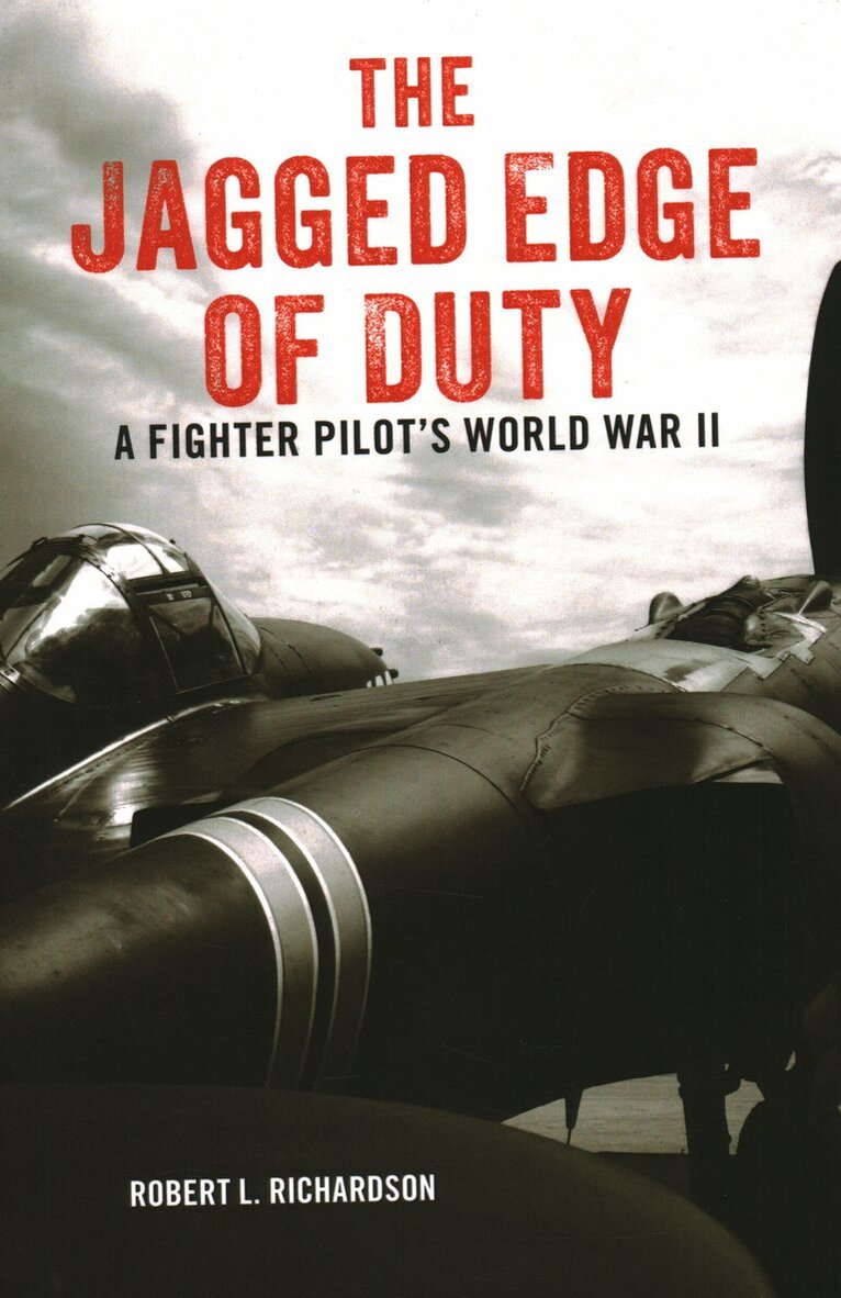 Robert Richardson - Jagged Edge of Duty, Häftad. Tillgänglighet: Lägg i varukorg
