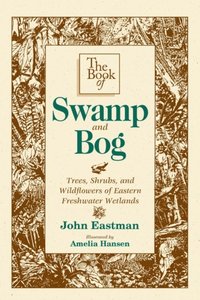 Book of Swamp & Bog