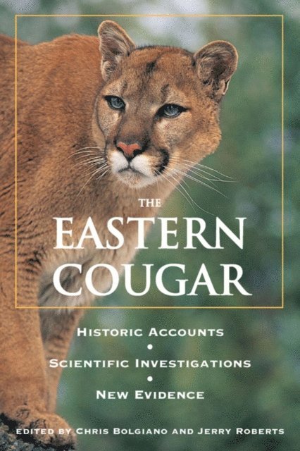 Jerry Roberts, Chris Bolgiano - Eastern Cougar, E-bok