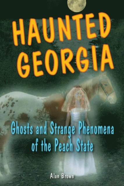 Alan Brown - Haunted Georgia, E-bok