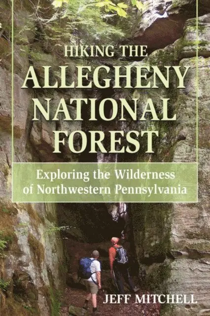 Jeff Mitchell - Hiking the Allegheny National Forest, E-bok. Tillgänglighet: Lägg i varukorg