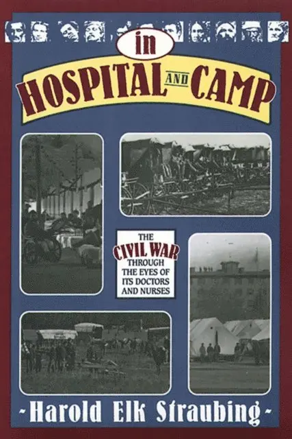 Harold Elk Straubing - In Hospital and Camp, E-bok. Tillgänglighet: Lägg i varukorg