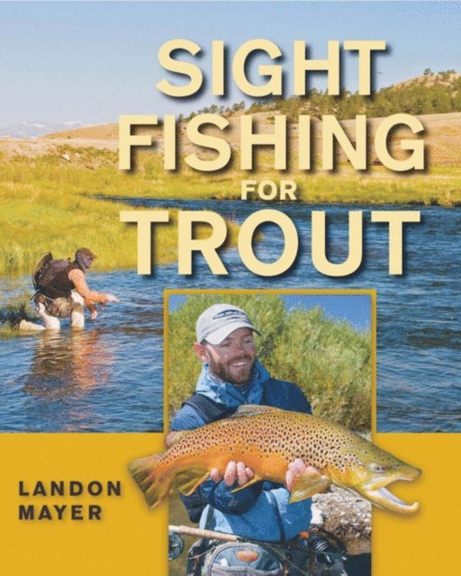 Landon Mayer - Sight Fishing for Trout, E-bok. Tillgänglighet: Lägg i varukorg