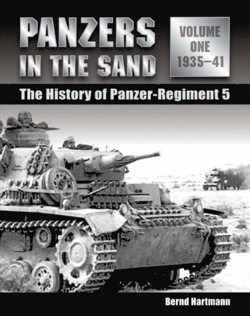 Bernd Hartmann - Panzers in the Sand, E-bok