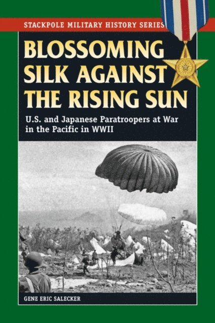 Gene Eric Salecker - Blossoming Silk Against the Rising Sun, E-bok