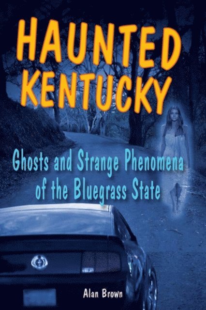 Alan Brown - Haunted Kentucky, E-bok