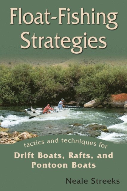 Float-Fishing Strategies