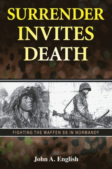John A. English - Surrender Invites Death, E-bok