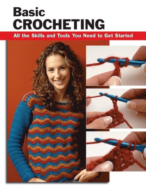 Annie Modesitt, Sharon Hernes Silverman - Basic Crocheting, E-bok