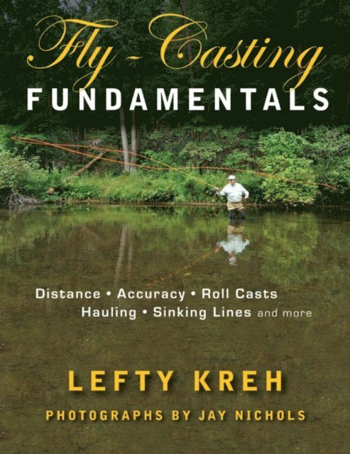 Lefty Kreh - Fly-Casting Fundamentals, E-bok