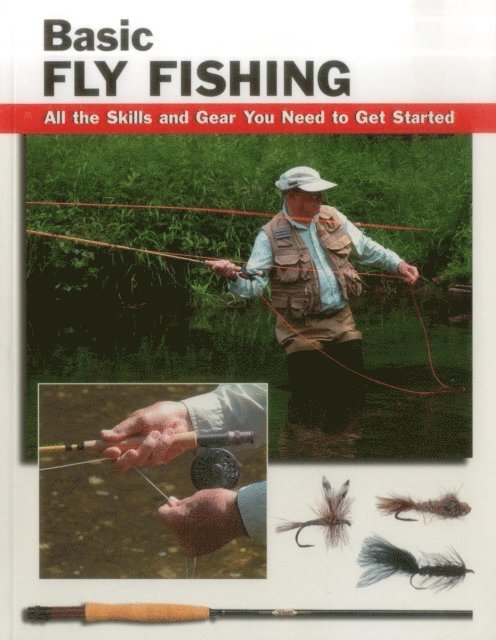 Jon Rounds - Basic Fly Fishing, E-bok. Tillgänglighet: Lägg i varukorg