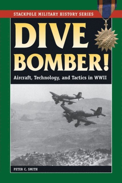 Peter C. Smith - Dive Bomber!, E-bok