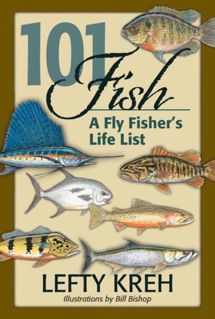 Lefty Kreh - 101 Fish, E-bok