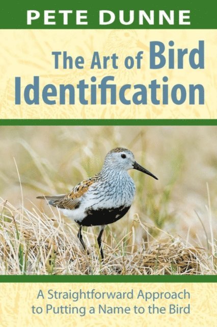 Pete Dunne - Art of Bird Identification, E-bok. Tillgänglighet: Lägg i varukorg