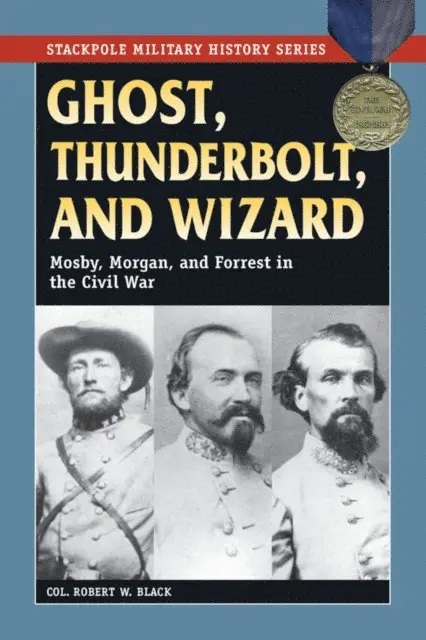 Robert W. Black - Ghost, Thunderbolt, and Wizard, E-bok. Tillgänglighet: Lägg i varukorg
