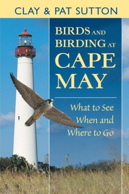 Pat Sutton, Clay Sutton - Birds and Birding at Cape May, E-bok