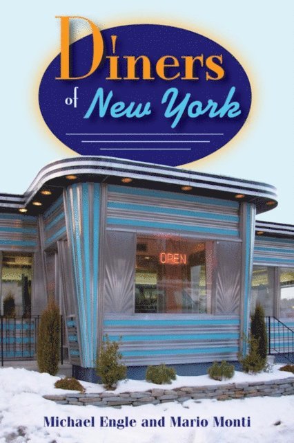Mario Monti, Michael Engle - Diners of New York, E-bok
