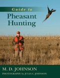 Guide to Pheasant Hunting